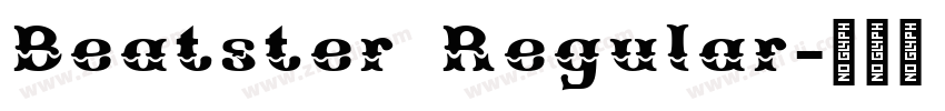 Beatster Regular字体转换